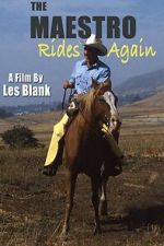 Watch The Maestro Rides Again! 2KMovies