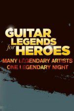 Watch Guitar Legends for Heroes 2KMovies