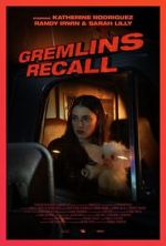 Watch Gremlins: Recall (Short 2017) 2KMovies