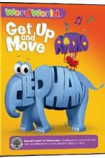 Watch Word World: Get Up & Move 2KMovies