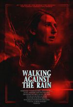 Watch Walking Against the Rain 2KMovies