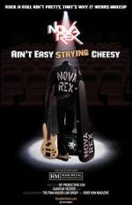 Watch Nova Rex: Ain\'t Easy Staying Cheesy 2KMovies