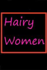 Watch Hairy Women 2KMovies