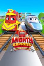 Watch Mighty Express: Mighty Trains Race 2KMovies
