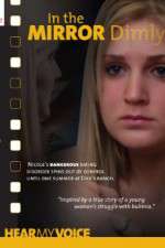 Watch In the Mirror Dimly 2KMovies