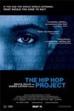 Watch The Hip Hop Project 2KMovies