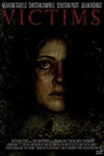 Watch Victims 2KMovies