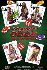 Watch TNA Against All Odds 2012 2KMovies