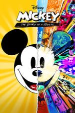 Watch Mickey: The Story of a Mouse 2KMovies