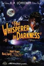Watch The Whisperer in Darkness 2KMovies
