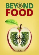 Watch Beyond Food 2KMovies