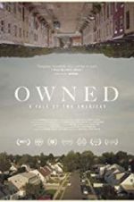 Watch Owned, A Tale of Two Americas 2KMovies