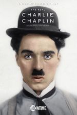 Watch The Real Charlie Chaplin 2KMovies