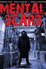 Watch Mental Scars 2KMovies