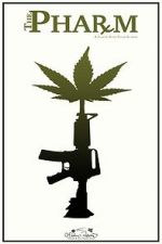 Watch The Pharm 2KMovies