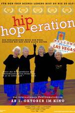 Watch Hip Hop-eration 2KMovies