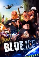 Watch Blue Ice 2KMovies