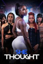 Watch She Thought 2KMovies