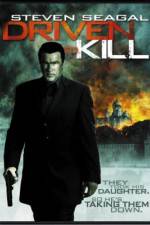 Watch Driven to Kill 2KMovies