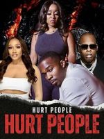 Watch Hurt People Hurt People 2KMovies
