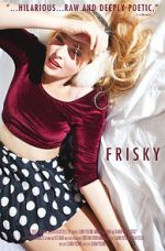 Watch Frisky 2KMovies