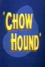 Watch Chow Hound 2KMovies