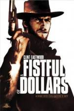 Watch A Fistful of Dollars - (Per un pugno di dollari) 2KMovies