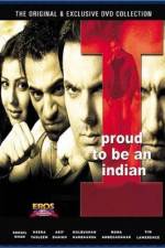 Watch I Proud to Be an Indian 2KMovies