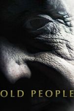 Watch Old People 2KMovies