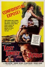 Watch Lost, Lonely and Vicious 2KMovies