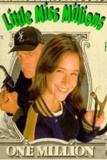Watch Little Miss Millions 2KMovies