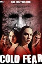 Watch Cold Fear 2KMovies