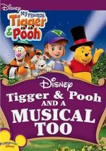 Watch Tigger & Pooh and a Musical Too 2KMovies