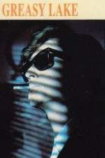 Watch Greasy Lake 2KMovies