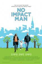 Watch No Impact Man The Documentary 2KMovies