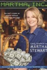 Watch Martha, Inc.: The Story of Martha Stewart 2KMovies