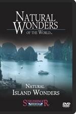 Watch Natural Wonders of the World Natural Island Wonders 2KMovies