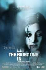 Watch Let The Right One In 2KMovies