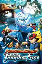 Watch Pokmon Ranger and the Temple of the Sea 2KMovies