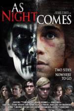Watch As Night Comes 2KMovies
