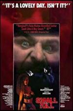 Watch Small Kill 2KMovies