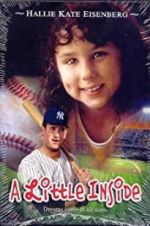 Watch A Little Inside 2KMovies