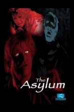 Watch The Asylum 2KMovies