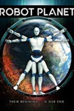 Watch Robot Planet 2KMovies