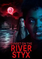 Watch Sunset on the River Styx 2KMovies