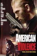 Watch American Violence 2KMovies