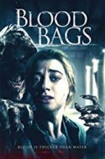 Watch Blood Bags 2KMovies