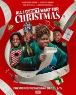 Watch All I Didn\'t Want for Christmas 2KMovies