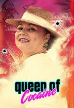 Watch Queen of Cocaine 2KMovies