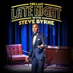 Watch Steve Byrne: The Last Late Night (TV Special 2022) 2KMovies